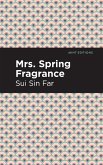 Mrs. Spring Fragrance