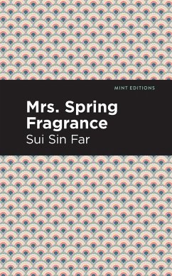 Mrs. Spring Fragrance - Far, Sui Sin