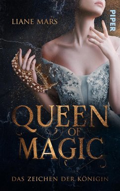Queen of Magic - Das Zeichen der Königin - Mars, Liane