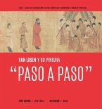 Yan Liben Y Su Pintura &quote;Paso a Paso&quote; (Spanish Edition)