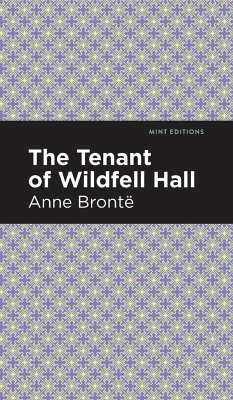 The Tenant of Wildfell Hall - Bronte, Anne