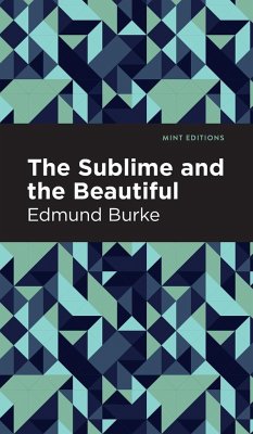 The Sublime and The Beautiful - Burke, Edmund