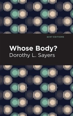 Whose Body? - Sayers, Dorothy L.