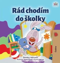 I Love to Go to Daycare (Czech Children's Book) - Admont, Shelley; Books, Kidkiddos