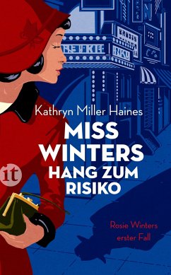 Miss Winters Hang zum Risiko - Miller Haines, Kathryn