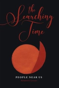 The Searching Time - Lucaci, Ambrozie