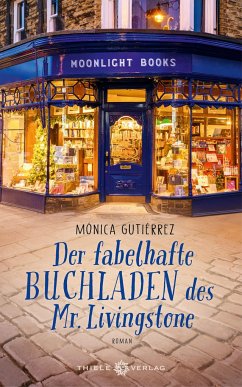 Der fabelhafte Buchladen des Mr. Livingstone - Gutiérrez, Mónica