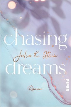 Chasing Dreams / Montana Arts College Bd.1 - Stein, Julia K.