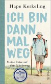 Ich bin dann mal weg