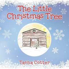 The Little Christmas Tree - Cotter, Tasha
