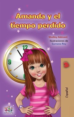 Amanda and the Lost Time (Spanish Children's Book)