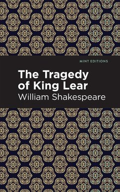 The Tragedy of King Lear - Shakespeare, William