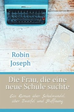 Cover Die Frau, die eine neue Schule suchte