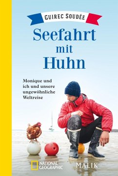 Seefahrt mit Huhn - Soudée, Guirec