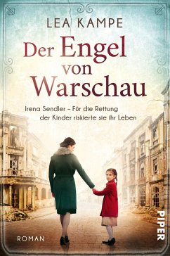 Der Engel von Warschau / Bedeutende Frauen, die die Welt verändern Bd.5 - Kampe, Lea