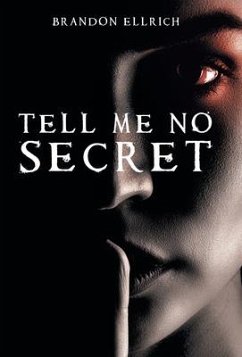 Tell Me No Secret - Ellrich, Brandon