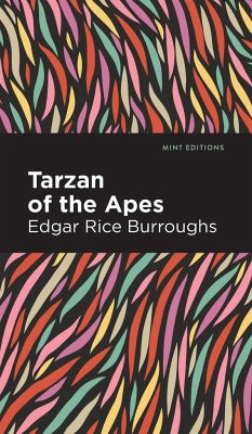 Tarzan of the Apes - Burroughs, Edgar Rice