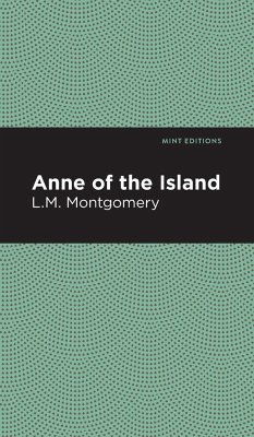 Anne of the Island - Montgomery, L. M.