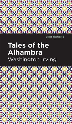 Tales of The Alhambra - Irving, Washington