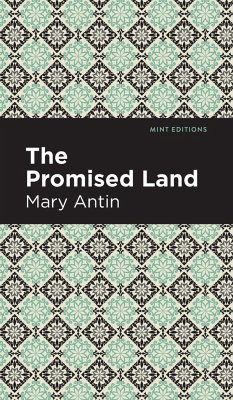 The Promised Land - Antin, Mary