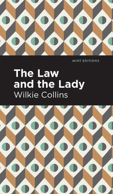 The Law and the Lady - Collins, Wilkie