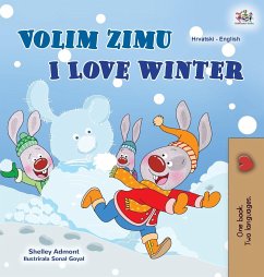 I Love Winter (Croatian English Bilingual Book for Kids) - Admont, Shelley; Books, Kidkiddos