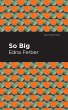 So Big - Bild 1