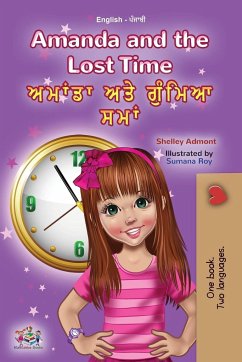 Amanda and the Lost Time (English Punjabi Bilingual Children's Book - Gurmukhi) - Admont, Shelley; Books, Kidkiddos