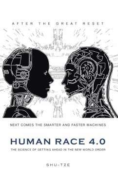 Human Race 4.0 - Shu-Tze