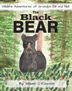The Black Bear - Rawson, William J.
