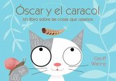 Óscar Y El Caracol