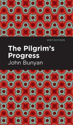 The Pilgrim's Progress - Bunyan, John