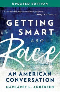 Getting Smart about Race - Andersen, Margaret L.