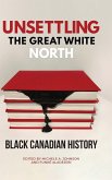 Unsettling the Great White North