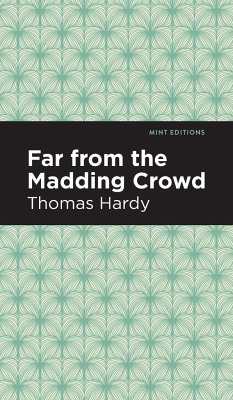 Far From the Madding Crowd - Hardy, Thomas