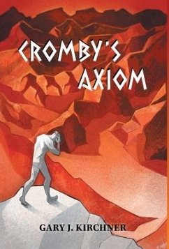 Cromby's Axiom - Kirchner, Gary J.