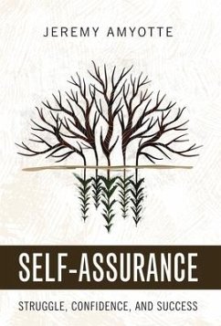 Self-Assurance - Amyotte, Jeremy