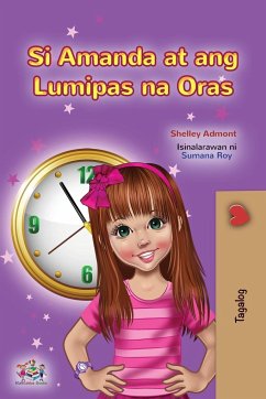 Amanda and the Lost Time (Tagalog Children's Book) - Admont, Shelley; Books, Kidkiddos