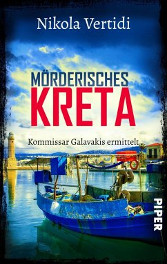 Mörderisches Kreta / Kommissar Galavakis ermittelt Bd.2 - Vertidi, Nikola