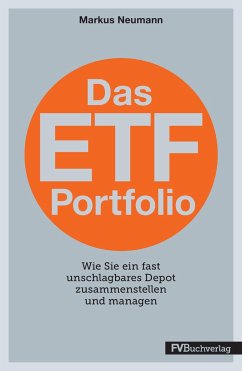 Das ETF-Portfolio - Markus, Neumann