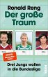 Der große Traum - Bild 1