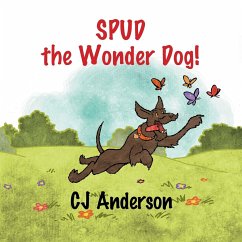 Spud the Wonder Dog - Anderson, Cj