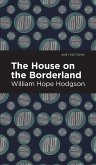 The House on the Borderland