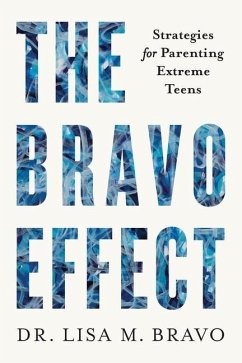 The BRAVO Effect - Bravo, Lisa M The BRAVO Effect - Bravo, Lisa M