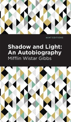 Shadow and Light - Gibbs, Mifflin Wistar