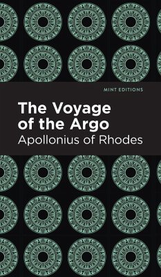 The Voyage of the Argo - Apollonius Of Rhodes