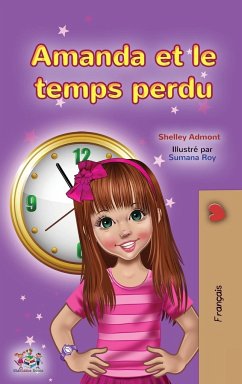 Amanda and the Lost Time (French Children's Book) - Admont, Shelley; Books, Kidkiddos