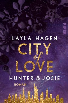 City of Love - Hunter & Josie / New York Nights Bd.1 - Hagen, Layla