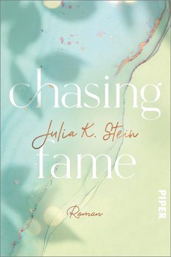 Chasing Fame / Montana Arts College Bd.2 - Stein, Julia K.