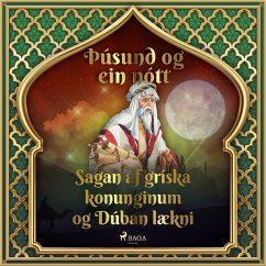 Sagan af gríska konunginum og Dúban lækni (MP3-Download) - Nights, One Thousand and One